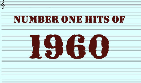 The Number One Hits Of 1960 | Hot Pop Songs