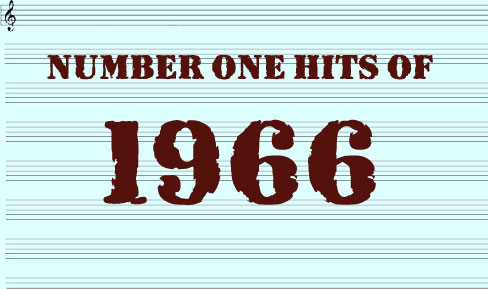 The Number One Hits Of 1966 | Hot Pop Songs