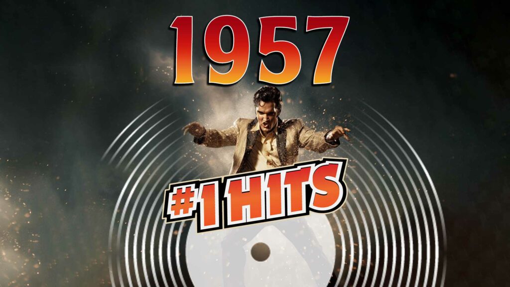 The Number One Hits Of 1957